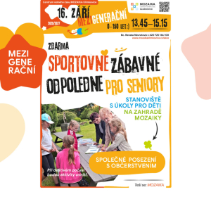 MEZIGENERAČNÍ – 16. 09. 2026 Sportovně zábavné odpoledne pro seniory