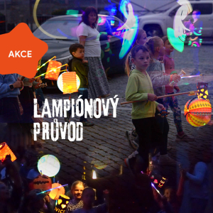 AKCE – 9. 9. 2026 Kreativní lampionová dílna + 11. 9. 2026 Předjarmareční lampionový průvod